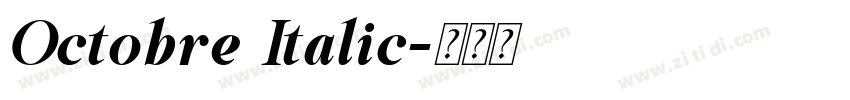 Octobre Italic字体转换